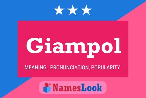 Giampol Name Poster