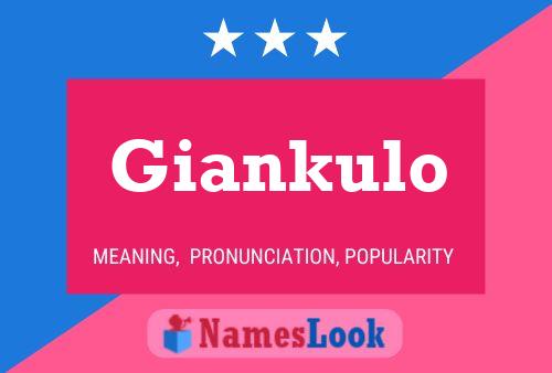 Giankulo Name Poster