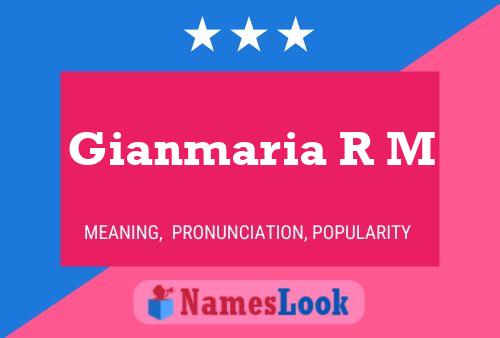 Gianmaria R M Name Poster