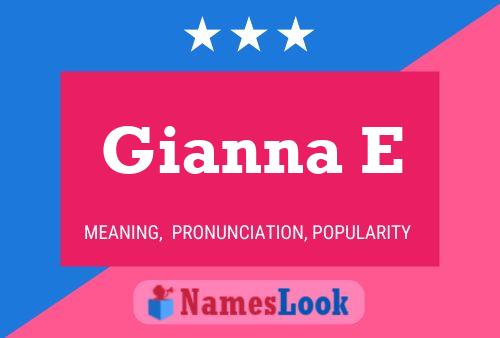 Gianna E Name Poster