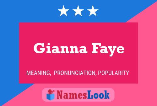 Gianna Faye Name Poster