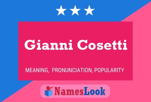 Gianni Cosetti Name Poster