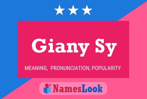 Giany Sy Name Poster