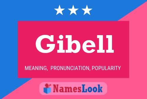 Gibell Name Poster