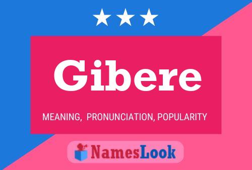 Gibere Name Poster