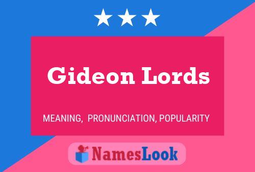 Gideon Lords Name Poster