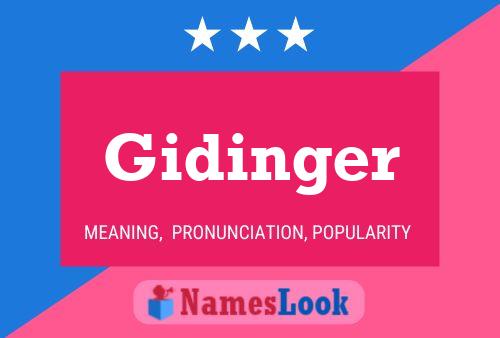 Gidinger Name Poster