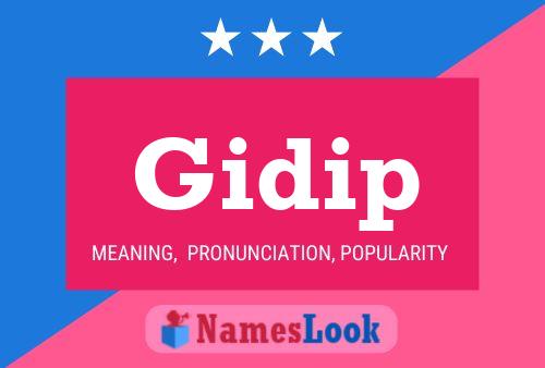 Gidip Name Poster