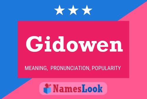 Gidowen Name Poster