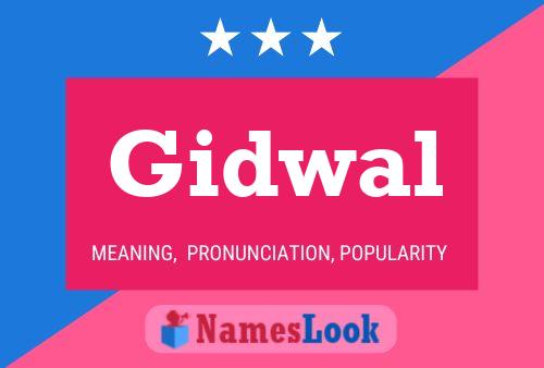 Gidwal Name Poster