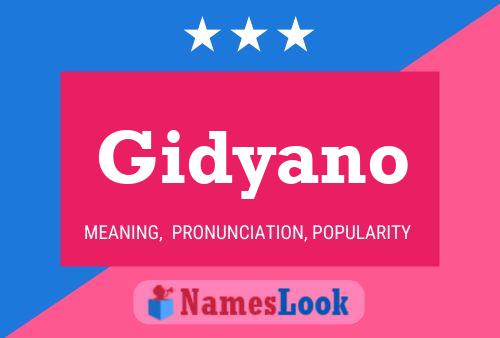 Gidyano Name Poster