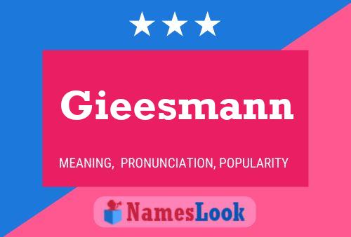 Gieesmann Name Poster