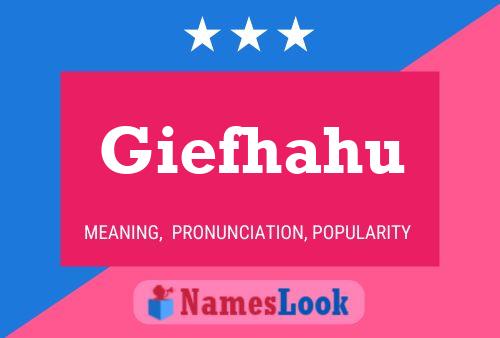 Giefhahu Name Poster