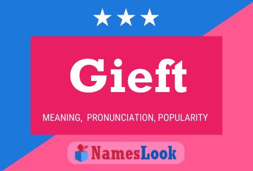 Gieft Name Poster