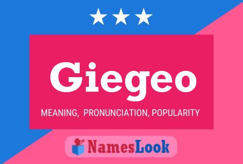 Giegeo Name Poster