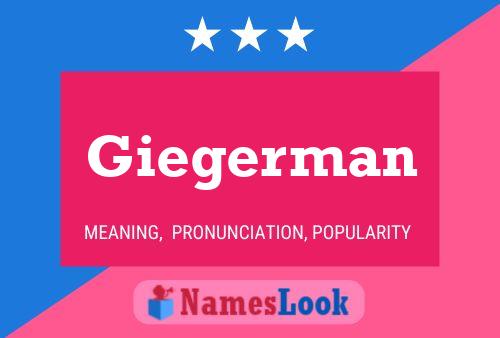 Giegerman Name Poster