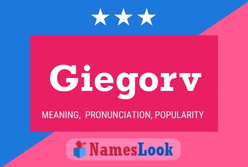 Giegorv Name Poster