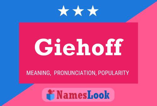 Giehoff Name Poster