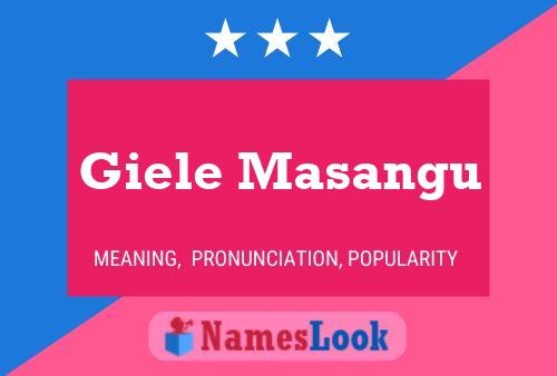 Giele Masangu Name Poster