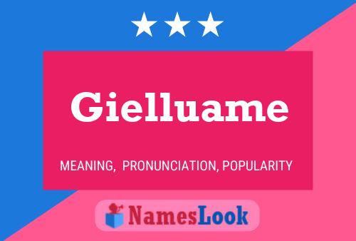 Gielluame Name Poster