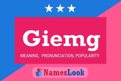 Giemg Name Poster