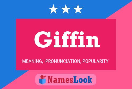 Giffin Name Poster