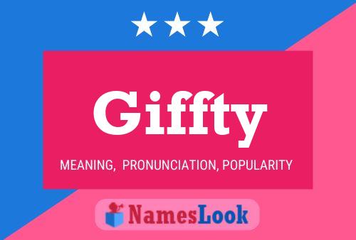 Giffty Name Poster