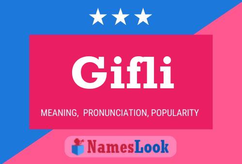 Gifli Name Poster