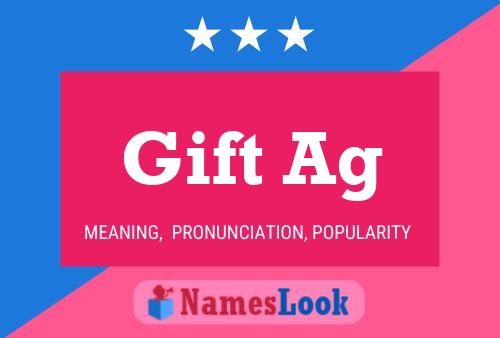 Gift Ag Name Poster