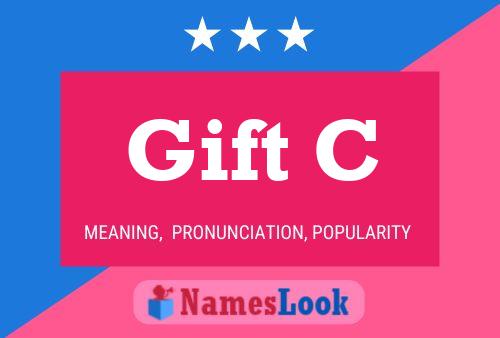 Gift C Name Poster