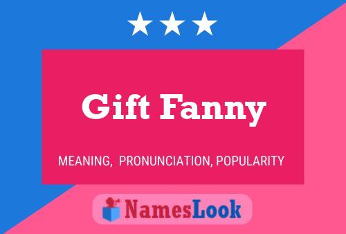 Gift Fanny Name Poster