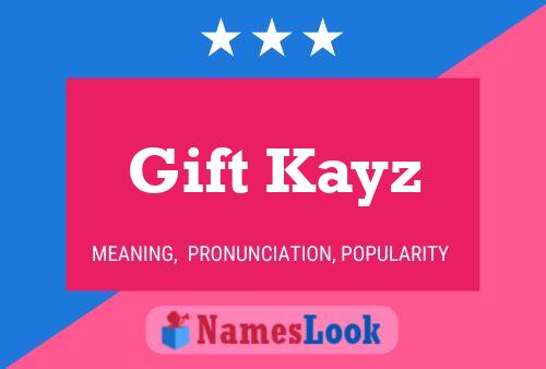 Gift Kayz Name Poster