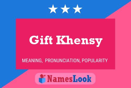 Gift Khensy Name Poster