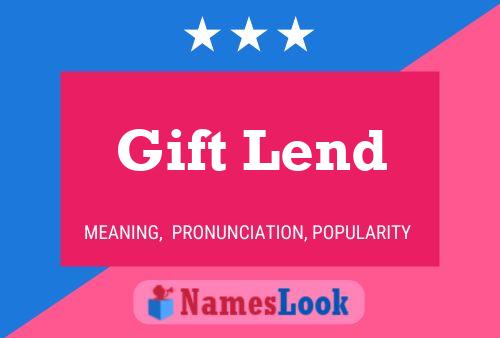 Gift Lend Name Poster