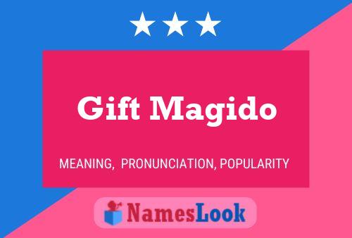 Gift Magido Name Poster