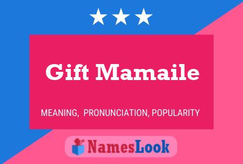 Gift Mamaile Name Poster