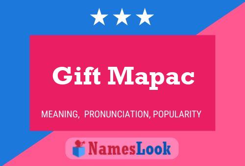 Gift Mapac Name Poster