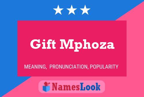 Gift Mphoza Name Poster