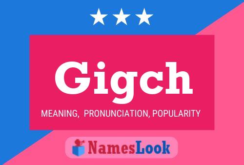 Gigch Name Poster