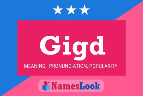 Gigd Name Poster