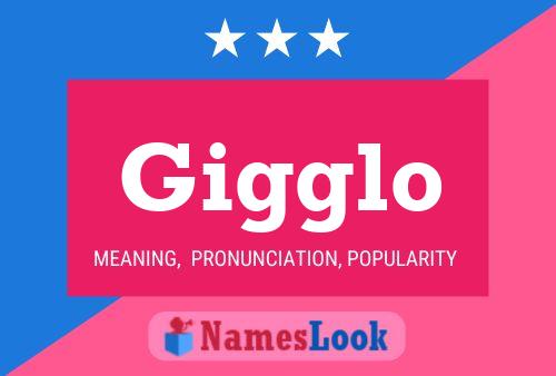 Gigglo Name Poster