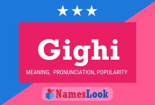 Gighi Name Poster