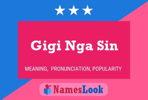 Gigi Nga Sin Name Poster