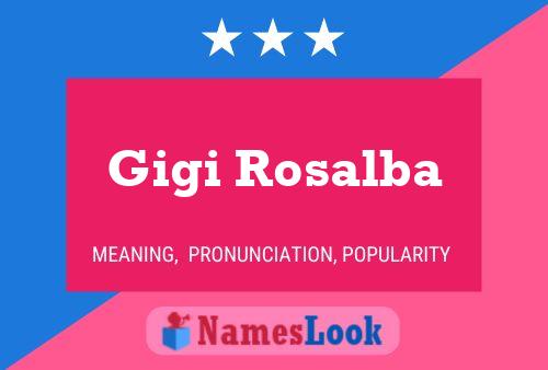 Gigi Rosalba Name Poster