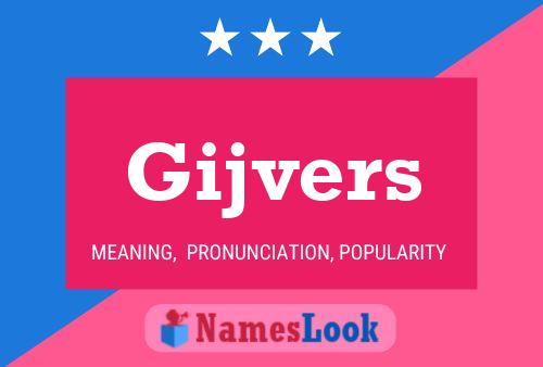 Gijvers Name Poster