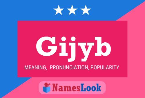 Gijyb Name Poster