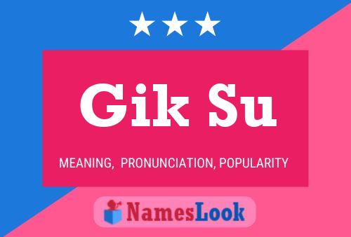 Gik Su Name Poster