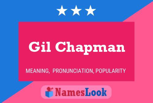 Gil Chapman Name Poster