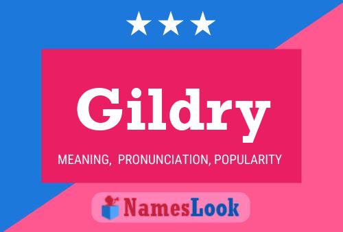 Gildry Name Poster