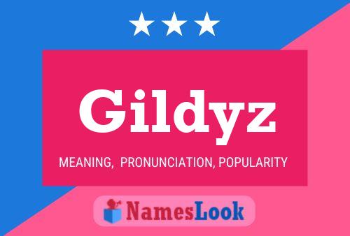 Gildyz Name Poster